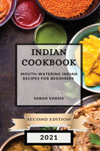 Indian Cookbook 2021 Second Edition