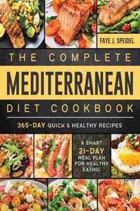 The Complete Mediterranean Diet Cookbook 2022