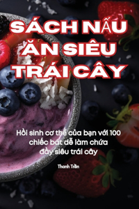 Sách NẤu Ăn Siêu Trái Cây