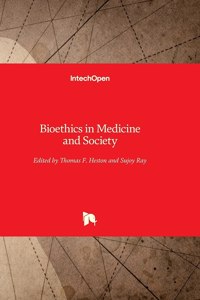 Bioethics in Medicine and Society