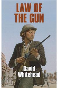 Law Of The Gun