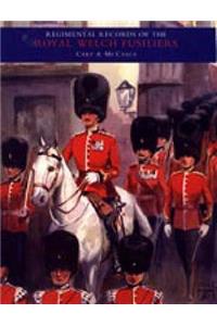 REGIMENTAL RECORDS OF THE ROYAL WELCH FUSILIERS - Vol II