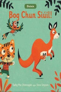 Dainin-Bog Chun Siuil!