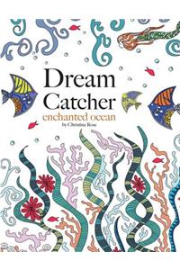 Dream Catcher: Enchanted Ocean