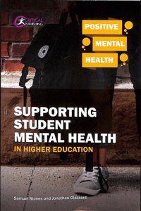 Supporting Student Mental Health in Higher Education