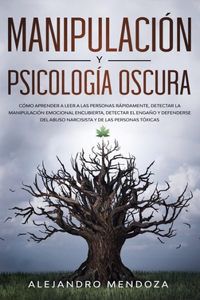 Manipulación y Psicología Oscura