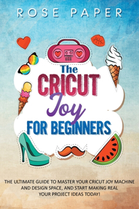 The Cricut Joy for Beginners