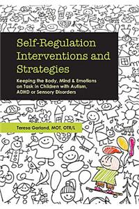 Self-Regulation Interventions and Strategies