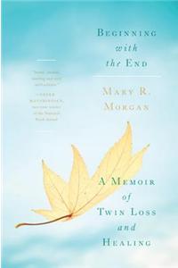 Beginning with the End