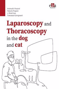 Laparoscopy and Thoracoscopy in the Dog and Cat