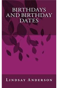 Birthdays and Birthday Dates