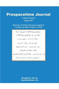 Prespacetime Journal Volume 8 Issue 8