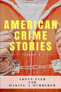 American Crime Stories Volume 1