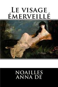 Le visage émerveillé