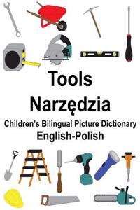 English-Polish Tools Children's Bilingual Picture Dictionary