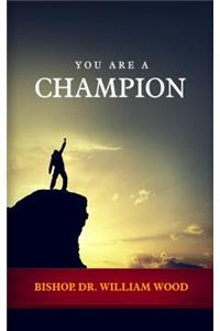 You Are a Champion