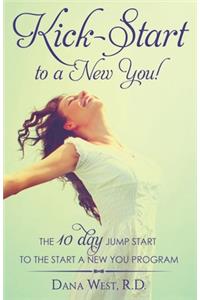 Kick-Start to a New You!