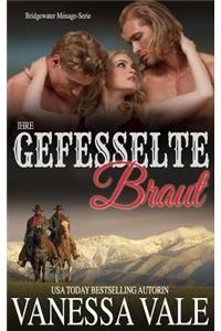 Ihre Gefesselte Braut