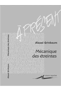 Mecanique Des Etreintes