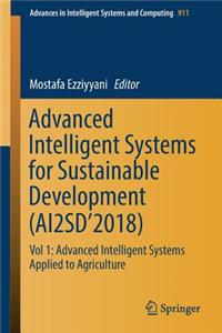 Advanced Intelligent Systems for Sustainable Development (Ai2sd'2018)