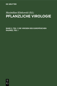 Die Virosen Des Europäischen Raumes, Teil 1