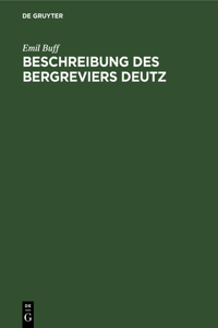 Beschreibung Des Bergreviers Deutz