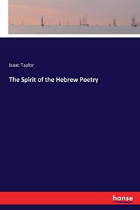 The Spirit of the Hebrew Poetry