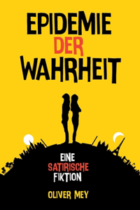 Epidemie der Wahrheit