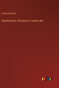 Geheimnisse