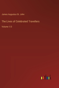 Lives of Celebrated Travellers