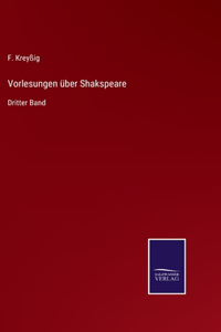 Vorlesungen über Shakspeare