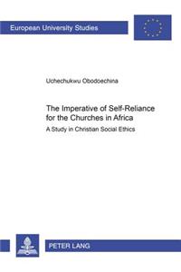 The Imperative of Self-reliance for the Churches in Africa