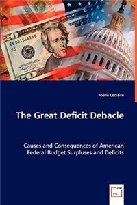 Great Deficit Debacle