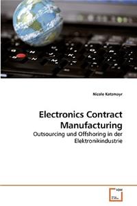 Electronics Contract Manufacturing