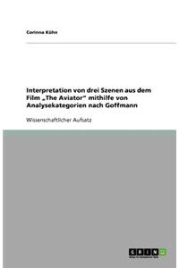 Interpretation von drei Szenen aus dem Film 