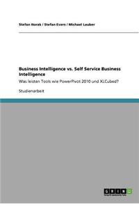 Business Intelligence vs. Self Service Business Intelligence