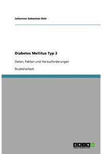 Diabetes Mellitus Typ 2