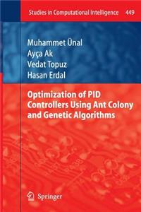 Optimization of Pid Controllers Using Ant Colony and Genetic Algorithms