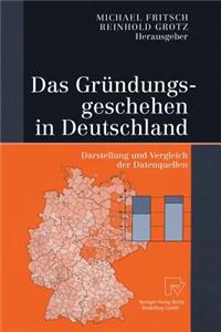 Das Gründungsgeschehen in Deutschland