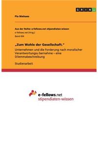 "Zum Wohle der Gesellschaft.