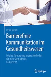 Barrierefreie Kommunikation Im Gesundheitswesen