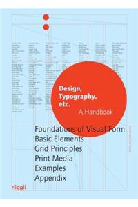 Design, Typography Etc.: A Handbook