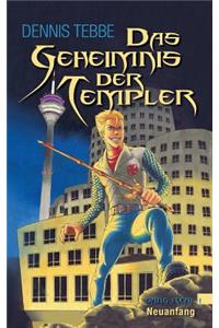 Das Geheimnis der Templer
