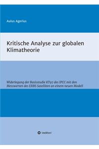 Kritische Analyse zur globalen Klimatheorie