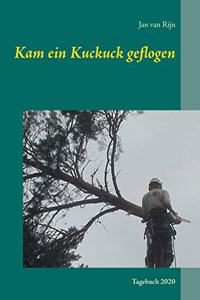 Kam ein Kuckuck geflogen