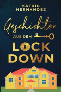 Geschichten aus dem Lockdown