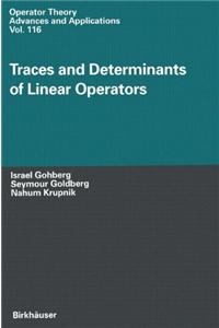 Traces and Determinants of Linear Operators