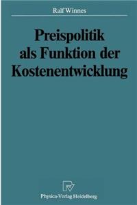 Preispolitik ALS Funktion Der Kostenentwicklung