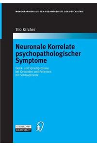 Neuronale Korrelate Psychopathologischer Syndrome