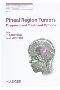 Pineal Region Tumors: Diagnosis and Treatment Options